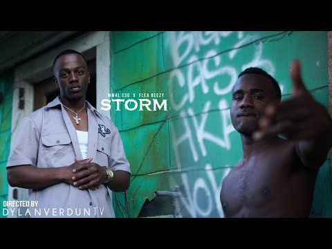 MM4L C30 X Flea Beezy - Storm (Official Music Video) @dylanverduntv