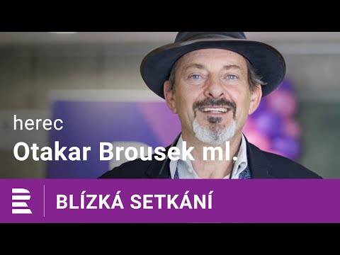 Otakar Brousek ml. na Dvojce: Pro vnuky jsem děťulda
