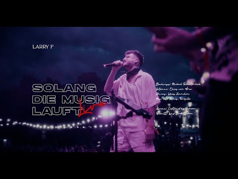 Larry F - Solang Die Musig Lauft #live