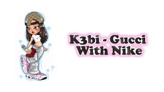Download lagu Gucci with Nike (Lyric Video) mp3 Download lagu Gucci with Nike (Lyric Video) mp3
