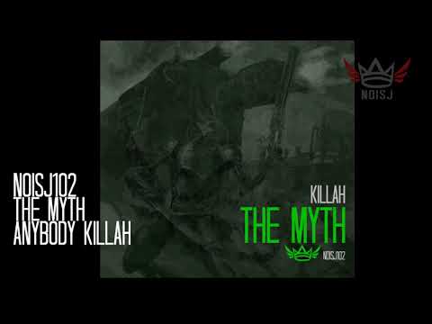 NOISJ102 The Myth - Anybody Killah