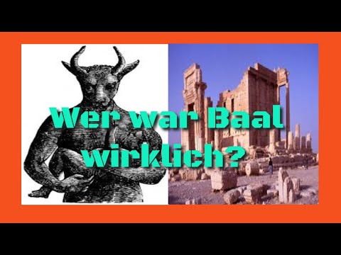 Wer war Baal? - die wahre Identität des Sonnengottes