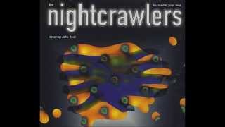 Nightcrawlers - Surrender Your Love (The Remixes)