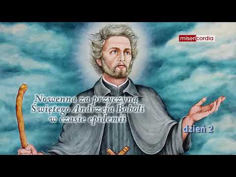 Nowenna do św. Andrzeja Boboli - dzień 2