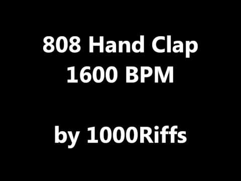 808 Hand Clap : 1600 BPM - Beats Per Minute
