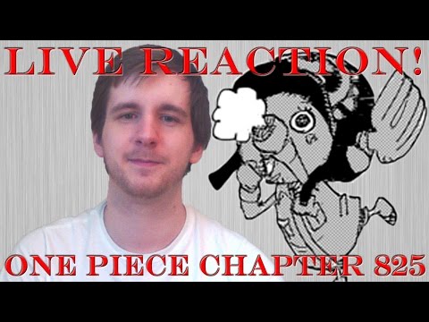 One Piece Chapter 825 Live Reaction!