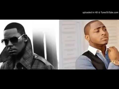 If - Davido Ft R Kelly (Remix)