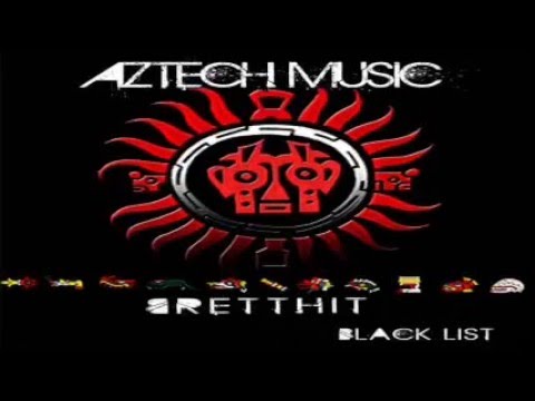 BrettHit   Blacklist ( Sync Therapy Remix)AzTech Music