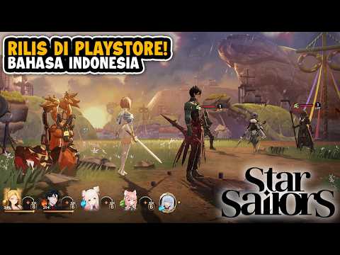 Wah Akhirnya Rilis Juga di Indonesia! - Star Sailors (Android/iOS)