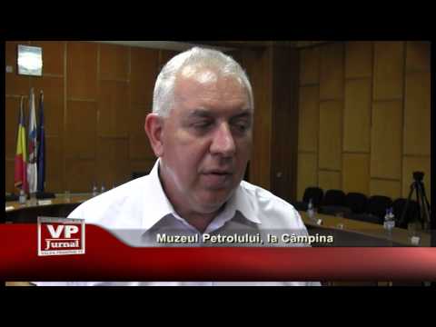 Muzeul Petrolului, la Câmpina
