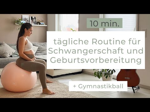 SCHWANGERSCHAFT + GEBURTSVORBEREITUNG | 10 MIN mit dem Gymnastikball + relaxing Piano
