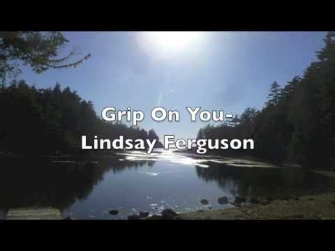 Grip on You Lindsay Ferguson