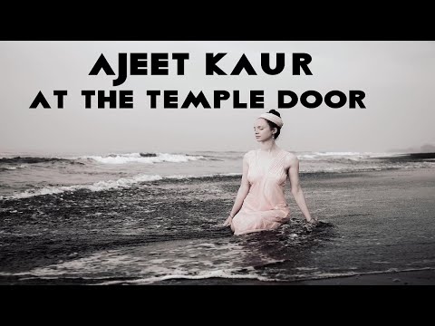 𝐀𝐣𝐞𝐞𝐭 𝐊𝐚𝐮𝐫 𝐅𝐮𝐥𝐥 𝐀𝐥𝐛𝐮𝐦 - 𝐀𝐭 𝐭𝐡𝐞 𝐓𝐞𝐦𝐩𝐥𝐞 𝐃𝐨𝐨𝐫