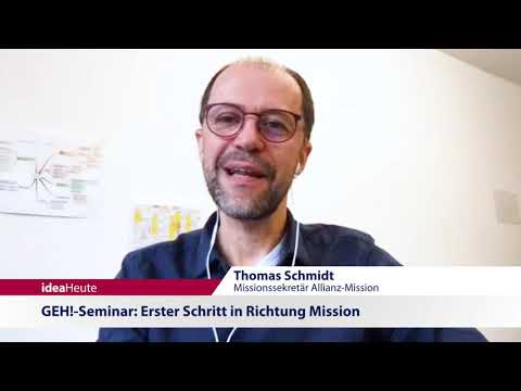 ideaHeute 26 10 2020 - Geh!-Seminar: Erster Schritt in Richtung Mission