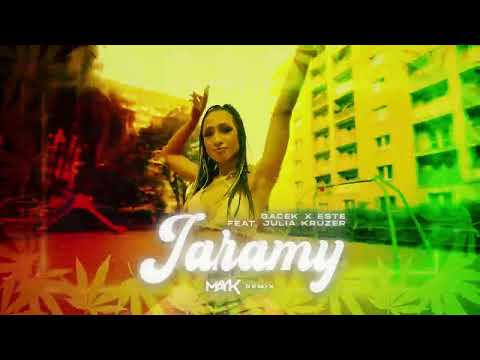 GACEK x ESTE feat. Julia Kruzer - Jaramy (MAYK REMIX)