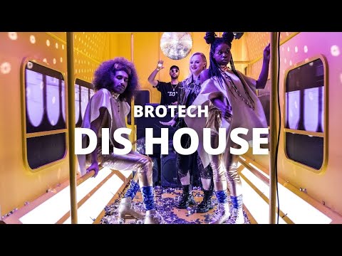 Brotech - Dis House (Official Video)