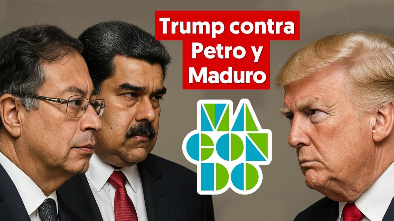 Macondo 153: Trump contra Petro y Maduro / Rodrigo Paz derrota a Tuto Quiroga en Bolivia