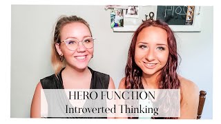 INTP and ISTP: Ti Hero (Introverted Thinking)