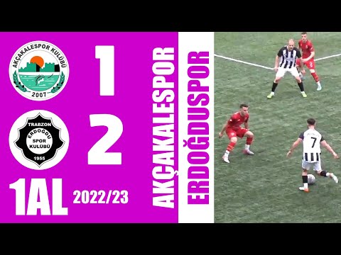 Akçakalespor [1-2] Erdoğduspor | Trabzon 1. Amatör Lig - 2022/23