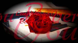 Lost Without You - Beverley Craven