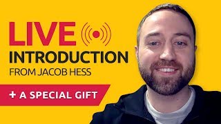 Live introduction from Jacob and a special gift