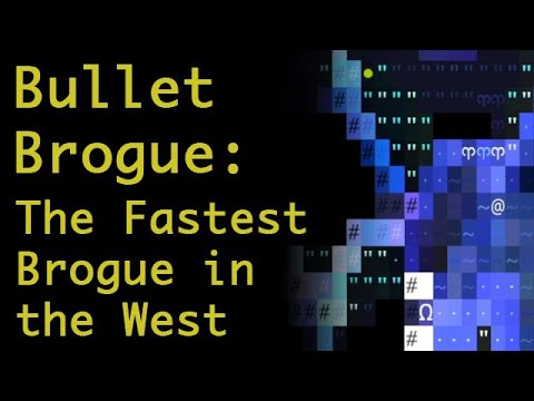 Bullet Brogue - The Fastest Brogue in the West