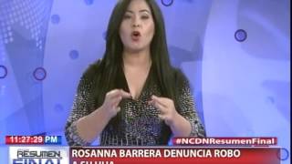 Rosanna Barrera denuncia robo a su hija