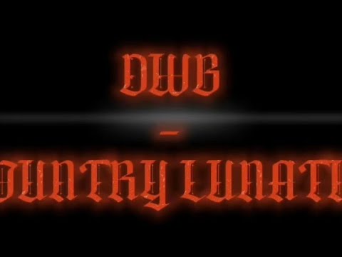 DWB - COUNTRY LUNATIC 👑 #dwb  #whiteboy
