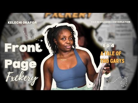 Front Page Fxckery EP 5: A Tale of Two Garys