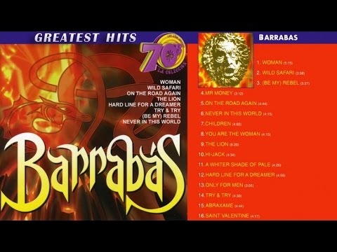 Barrabas - Greatest Hits (Woman, Wild Safari, On the Road Again...)