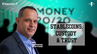FV Bank: Banking The Future by Bridging Traditional Banking and Digital Assets | Money20/20 USA