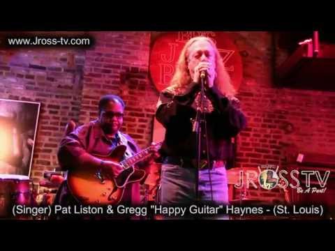 James Ross @ Pat Liston & Gregg Haynes - "Sweet Little Angel" - www.Jross-tv.com