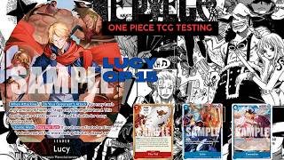 ONE PIECE TCG OP 15 LUCY+BANLIST - MOLTO CONSISTENTE?