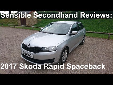 Sensible Secondhand Reviews: 2017 Skoda Rapid Spaceback 1.2 TSI S - Lloyd Vehicle Consulting