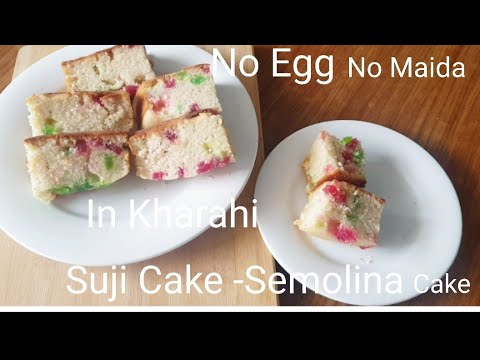 SUJI CAKE (SEMOLINA)|👉 BY SAJIDA'S KITCHEN |IN KARAHI|
