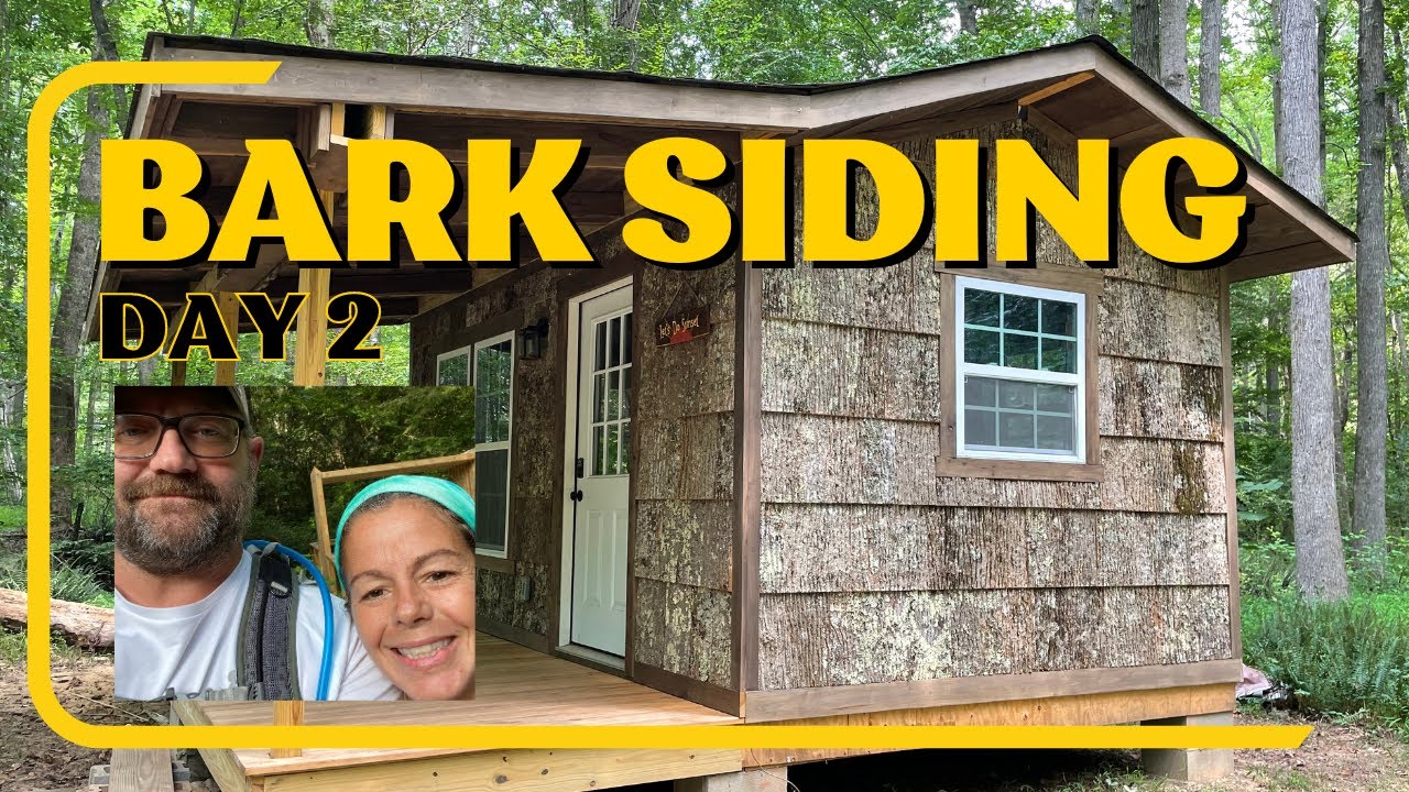 Bark Siding Install at Sunshine Acres on Sunset Cabin Day 2
