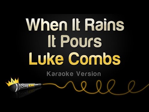 Luke Combs - When It Rains It Pours (Karaoke Version)