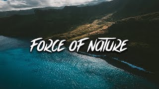 Kam Michael - Force of Nature (Lyrics / Lyric Video)