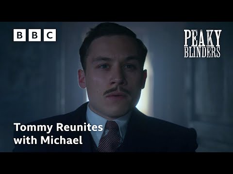 Tommy Reunites with Michael | Peaky Blinders