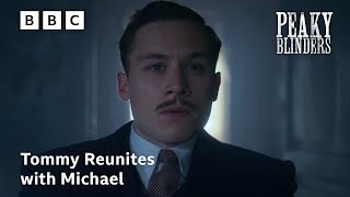 Tommy Reunites with Michael | Peaky Blinders