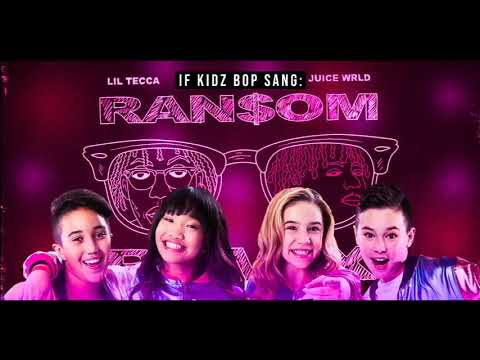 IF KIDZ Bop Sang RANSOM | Lil Tecca x Juice WRLD Remix Cover
