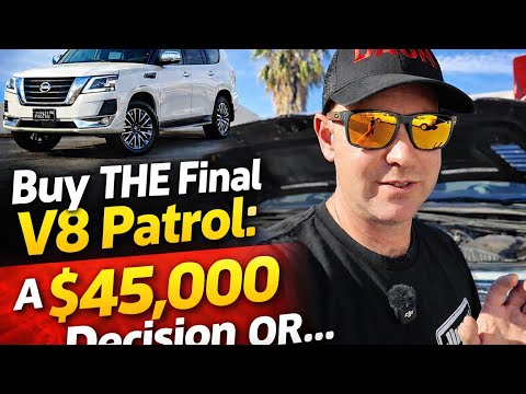 Buy THE Final V8 Patrol: A $45,000 Decision