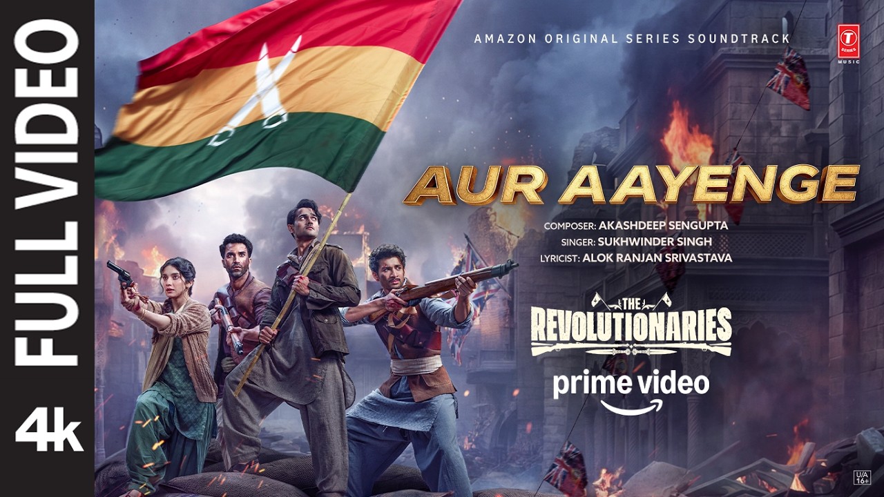 Aur Aayenge (Full Video) | Bhuvan B,Rohit S,Pratibha | Akashdeep, Sukhwinder S | The Revolutionaries