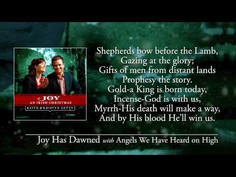 Keith & Kristyn Getty - Joy Has Dawned