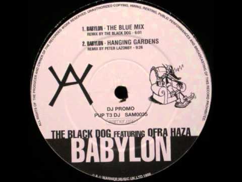 The Black Dog feat. Ofra Haza - Babylon (The Blue Mix)