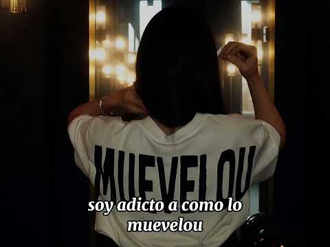 MUEVELOU ~ Letra Oficial