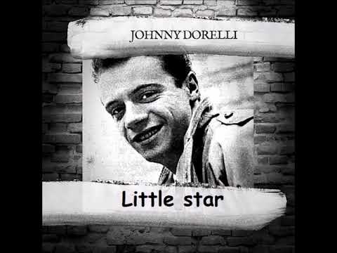 Johnny Dorello  "Little star"