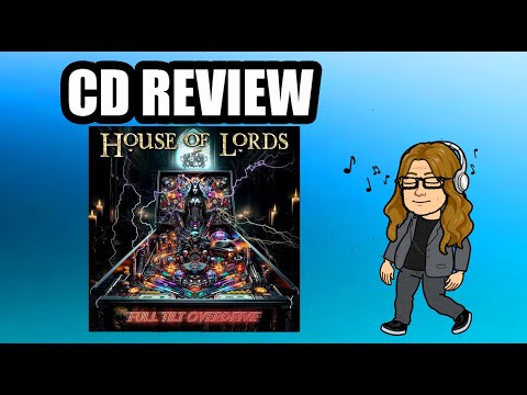 CD REVIEW House Of Lords - Full Tilt Overdrive