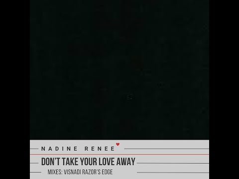 Don't Take Your Love Away (Original Version)