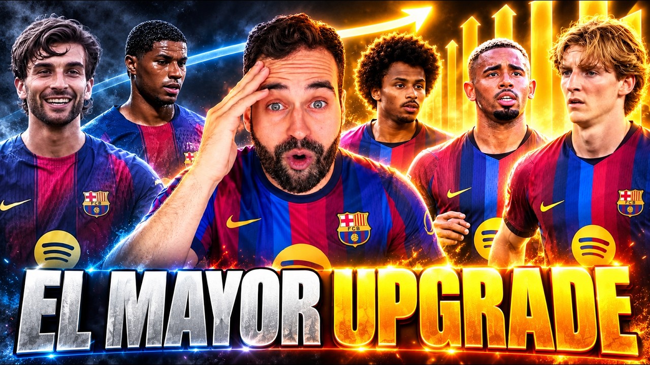 💣 ¡De Ferran y Rashford a GORDON, ADEYEMI y GABRIEL JESUS! 🔥 Una LOCURA de UPGRADE